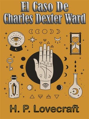 cover image of El Caso De Charles Dexter Ward